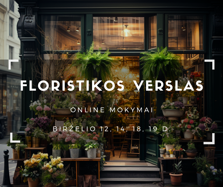 Floristikos verslo mokymai